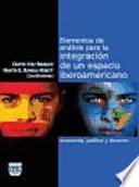 libro Elementos De Análisis Para La Integración De Un Espacio Iberoamericano